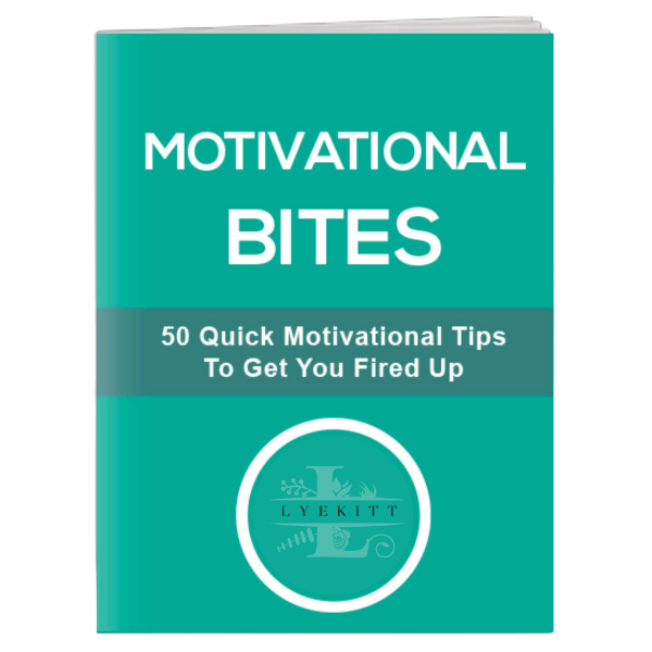 Motivational Bites | 50 Quick Motivational Tips