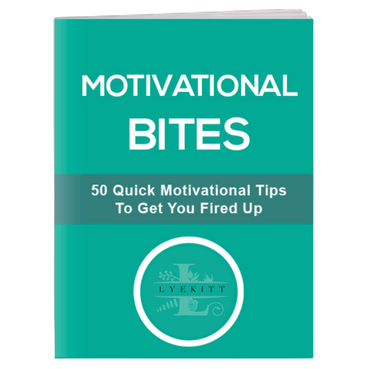 Motivational Bites | 50 Quick Motivational Tips